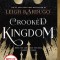 Crooked Kingdom: A Sequel to Six of Crows