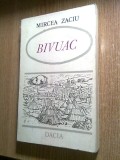 Cumpara ieftin Mircea Zaciu - Bivuac (Editura Dacia, 1974)