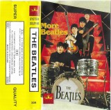 The Beatles - More Beatles, Caseta Audio Compilatie B.W. Made in Poland Stare Foarte Buna