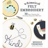 Whimsical Felt Embroidery