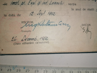 CARNET DE STUDENT 1952 INST PT EXPLOATAREA SI INDUSTRIA LEMNULUI foto