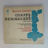Cheita Fermecata - Maurice Careme | Editura Ion Creanga | 1979 | 118 pagini | Romana/Franceza | Paperback | Stare Buna