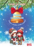 Magie de iarna. Vremea colindelor - Ars Libri