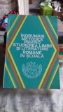 Indrumari Metodice Studierea Limbii si Literaturii Romane Alexandru Bojin Editura Didactica Pedagogica 1980 Carte Coperta Brosata