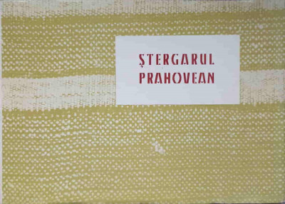 FRAGMENTE DE ARTA POPULARA: STERGARUL PRAHOVEAN-N.I. SIMACHE foto