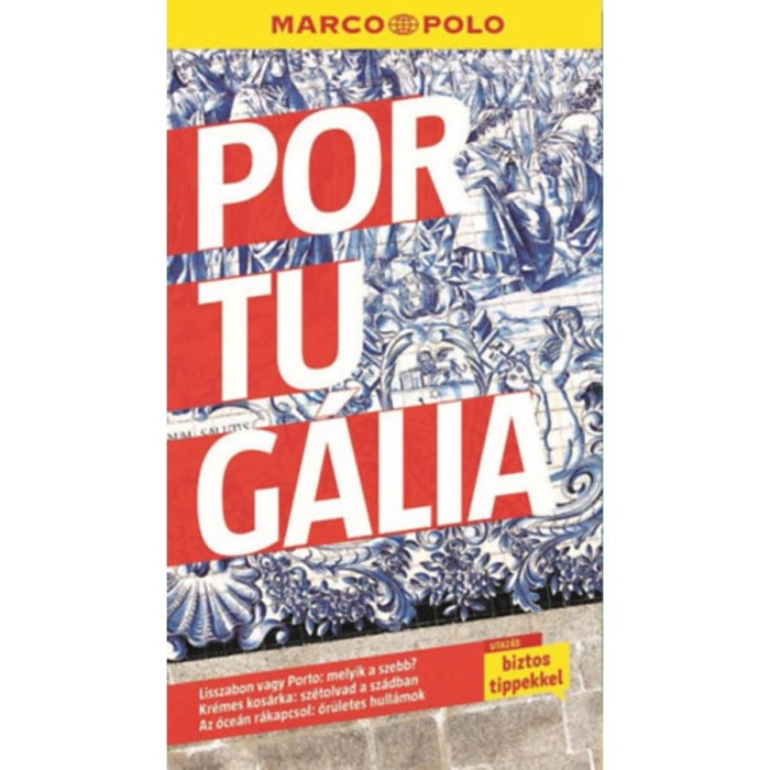 Portug&aacute;lia - Marco Polo - Andreas Drouve
