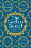 Godless Gospel | Julian Baggini