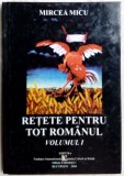 Cumpara ieftin MIRCEA MICU: RETETE PENTRU TOT ROMANUL, 2004/CU 16 DESENE INEDITE DE FLORIN PUCA