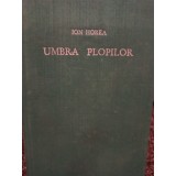 Ion Horea - Umbra plopilor (dedicatie) (Editia: 1965)