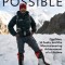 Beyond Possible: One Man, Fourteen Peaks, and the Mountaineering Achievement of a Lifetime
