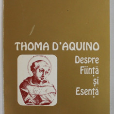 DESPRE FIINTA SI ESENTA-THOMA D'AQUINO , 1995