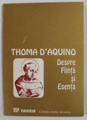 DESPRE FIINTA SI ESENTA-THOMA D&amp;#039;AQUINO , 1995 foto