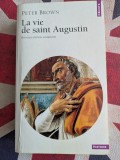 Peter Brown, La vie de saint Augustin