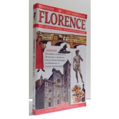 FLORENCE - TOUT FLORENCE EN 200 PAGES , 2002