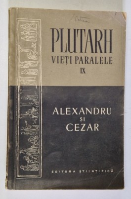 ALEXANDRU SI CEZAR-PLUTARH BUCURESTI 1957 foto