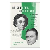 Cumpara ieftin Bright Star, Green Light - Biografie despre Keats si Fitzgerald de Jonathan Bate, Carte in Engleza
