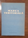 Cumpara ieftin &bdquo;Marea teritorială &ndash; A. Bolintineanu, Editura Ştiinţifică 1960, studiu drept internaţional&rdquo;