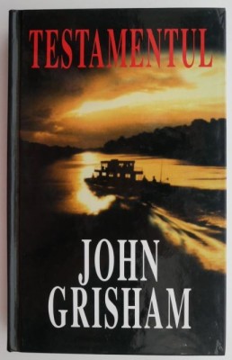Testamentul &amp;ndash; John Grisham foto