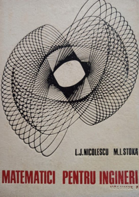 Rodica Trandafir - Matematici pentru ingineri, vol. 1 (editia 1969) foto