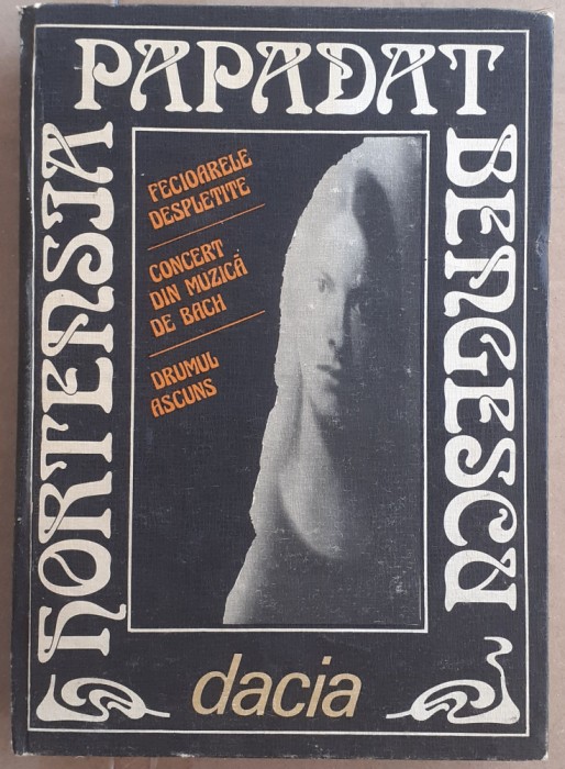 (C532) FECIOARELE DESPLETITE / CONCERT DIN MUZICA DE BACH / DRUMUL ASCUNS