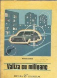 Valiza cu milioane - Jerzy Edigey, Roman clasic, Editura Colosseum, 1990, Carte veche, Literatura straina veche, 201 pagini