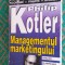 Managementul marketingului - Philip Kotler - Ed. Teora