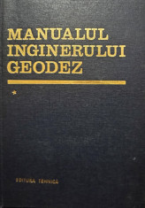 Nicolae Oprescu - Manualul inginerului geodez, vol. 1 foto