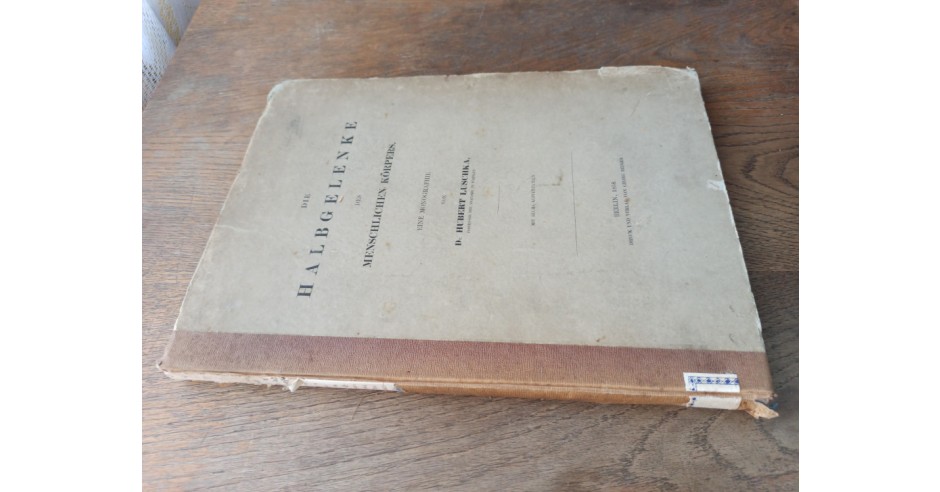 Francisc Iosif Rainer, semnatura olografa pe carte DIE HALBGELENKE DES ...