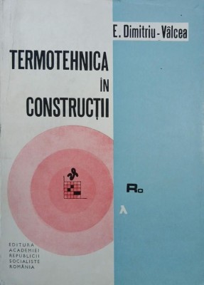 Termotehnica in constructii - E. Dimitriu-Valcea foto