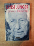 JURNALE PARIZIENE de ERNST JUNGER , 1997