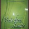 ROBERT B. STONE - VIAŢA FĂRĂ LIMITE