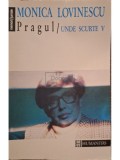 Monica Lovinescu - Unde scurte, vol. V - Pragul (Editia: 1995)