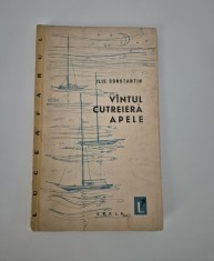 Carte cu autograf Ilie Constantin Vantul cutreiera apele Versuri Debut