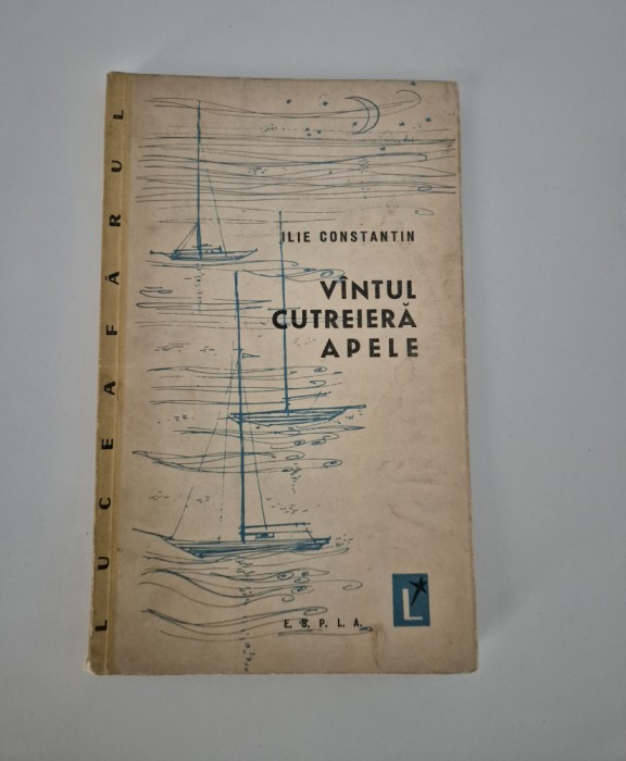 Carte cu autograf Ilie Constantin Vantul cutreiera apele Versuri Debut