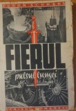 EUGEN SCHMAHL - FIERUL PULSUL LUMII - ED. SCRISUL ROM&Acirc;NESC