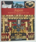 JAPAN , REPORTS FROM AN ENIGMATIC LAND by GERD ANHALT , 2007