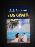A. J. CRONIN - GRAN CANARIA (2012)