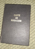 CARTE DE RUGACIUNI IPS NICOLAE CORNEANU 1979