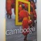 Cambodgia - Ghid National Geographic (13) - Trevor Ranges
