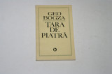 Tara de piatra - Geo Bogza - 1971