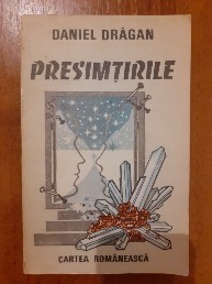 Presimtirile - Daniel Dragan foto