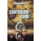 Controlorii lumii - 2011 - Commander X (xx298)