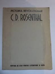 PICTORUL REVOLUTIONAR C.D. ROSENTHAL