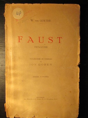 FAUST - tragedie de W. von GOETHE , EDITIE INTERBELICA foto