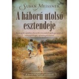 A h&aacute;bor&uacute; utols&oacute; esztendeje - Susan Meissner
