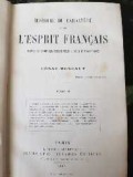 Cumpara ieftin ISTORIA CARACTERULUI SI SPIRITULUI FRANCEZ - volumul II tiparit la Paris in 1867