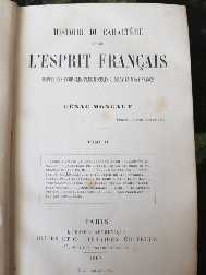 ISTORIA CARACTERULUI SI SPIRITULUI FRANCEZ - volumul II tiparit la Paris in 1867 foto