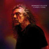 Carry Fire | Robert Plant, Pop, Nonesuch Records