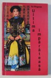 ULTIMA IMPARATEASA de IU PINGCUN , 1995
