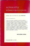 Cumpara ieftin Actualites Hematologiques - P. Bault, Editura Masson, 1975, Stare Buna, 286 Pagini